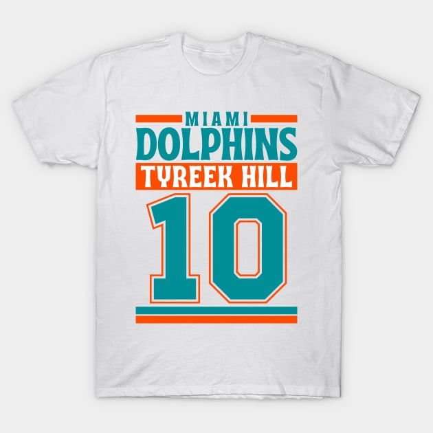 Miami Dolphins Tyreek Hill 10 Edition 3 T-Shirt by Astronaut.co